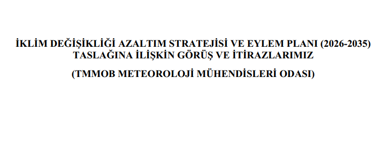 İklim Değişikliği Azaltım Stratejisi ve Eylem Planının (İDASEP) Güncellenmiş Taslağına İlişkin Değerlendirmelerimiz